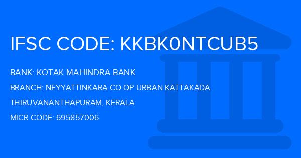 Kotak Mahindra Bank (KMB) Neyyattinkara Co Op Urban Kattakada Branch IFSC Code
