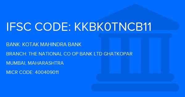 Kotak Mahindra Bank (KMB) The National Co Op Bank Ltd Ghatkopar Branch IFSC Code