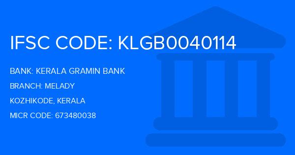 Kerala Gramin Bank (KGB) Melady Branch IFSC Code