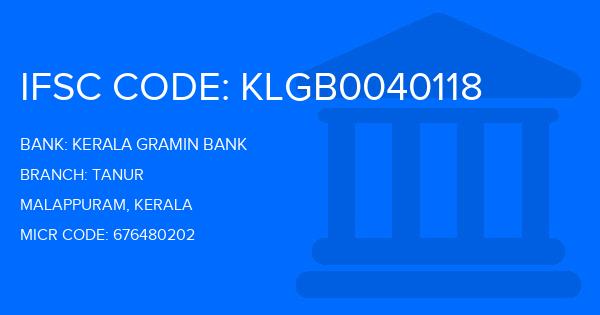 Kerala Gramin Bank (KGB) Tanur Branch IFSC Code