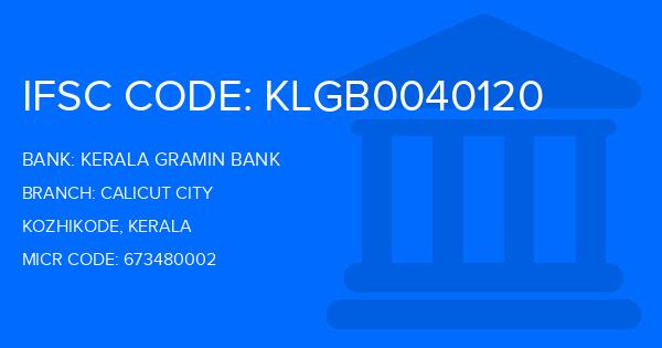 Kerala Gramin Bank (KGB) Calicut City Branch IFSC Code