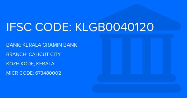 Kerala Gramin Bank (KGB) Calicut City Branch IFSC Code