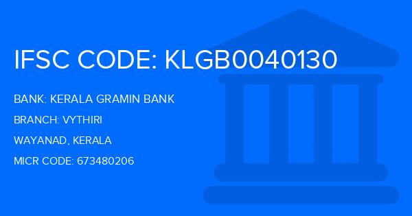 Kerala Gramin Bank (KGB) Vythiri Branch IFSC Code