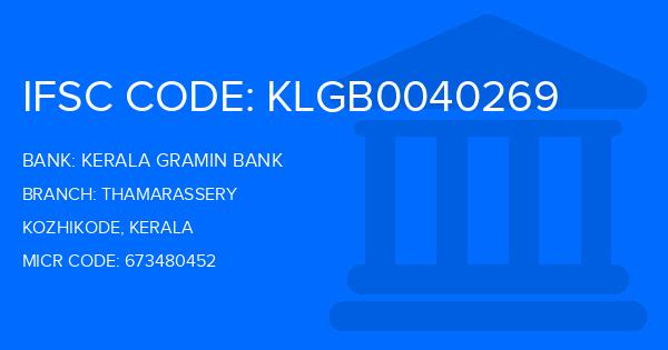 Kerala Gramin Bank (KGB) Thamarassery Branch IFSC Code
