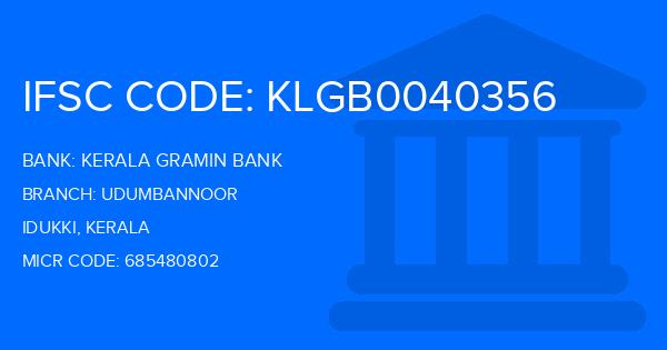 Kerala Gramin Bank (KGB) Udumbannoor Branch IFSC Code