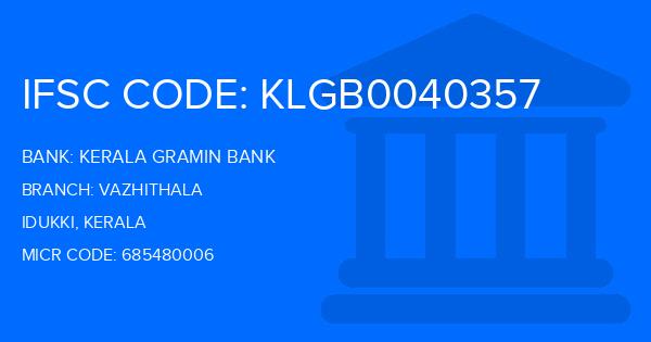 Kerala Gramin Bank (KGB) Vazhithala Branch IFSC Code