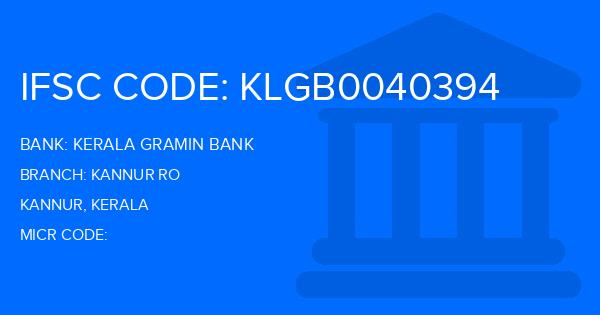 Kerala Gramin Bank (KGB) Kannur Ro Branch IFSC Code