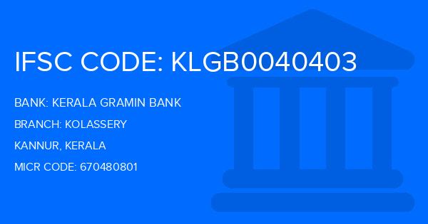 Kerala Gramin Bank (KGB) Kolassery Branch IFSC Code