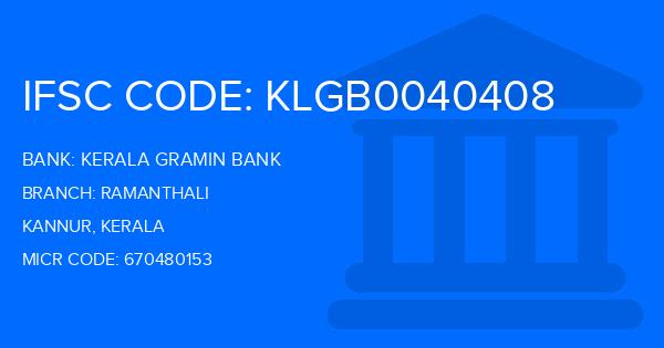 Kerala Gramin Bank (KGB) Ramanthali Branch IFSC Code