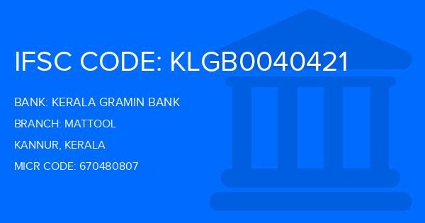 Kerala Gramin Bank (KGB) Mattool Branch IFSC Code