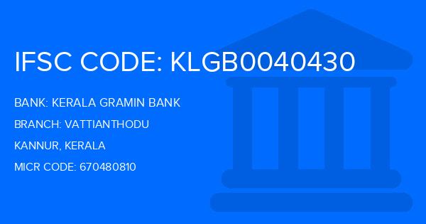 Kerala Gramin Bank (KGB) Vattianthodu Branch IFSC Code