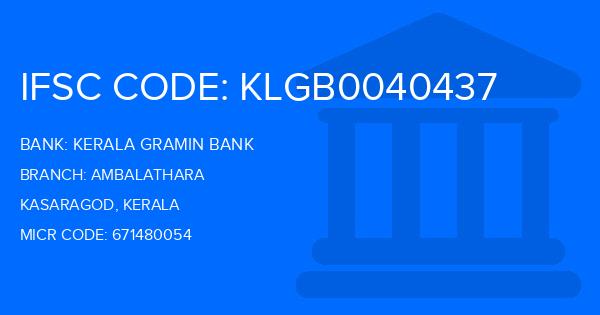 Kerala Gramin Bank (KGB) Ambalathara Branch IFSC Code