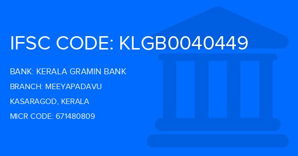 Kerala Gramin Bank (KGB) Meeyapadavu Branch IFSC Code