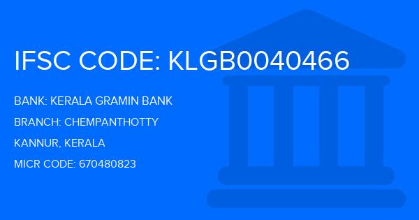 Kerala Gramin Bank (KGB) Chempanthotty Branch IFSC Code