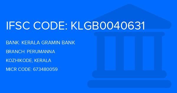 Kerala Gramin Bank (KGB) Perumanna Branch IFSC Code