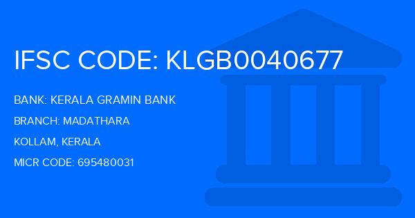 Kerala Gramin Bank (KGB) Madathara Branch IFSC Code