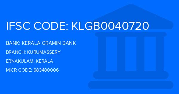 Kerala Gramin Bank (KGB) Kurumassery Branch IFSC Code