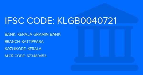 Kerala Gramin Bank (KGB) Kattippara Branch IFSC Code
