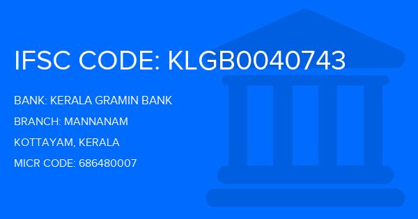 Kerala Gramin Bank (KGB) Mannanam Branch IFSC Code