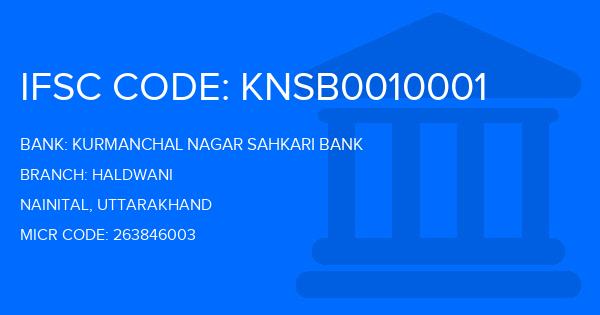 Kurmanchal Nagar Sahkari Bank Haldwani Branch IFSC Code