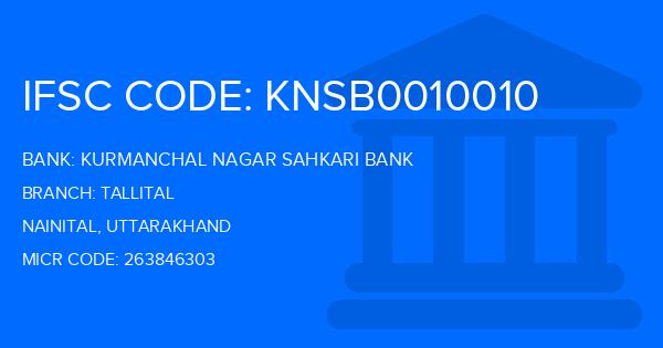Kurmanchal Nagar Sahkari Bank Tallital Branch IFSC Code
