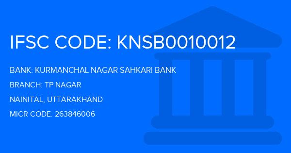 Kurmanchal Nagar Sahkari Bank Tp Nagar Branch IFSC Code