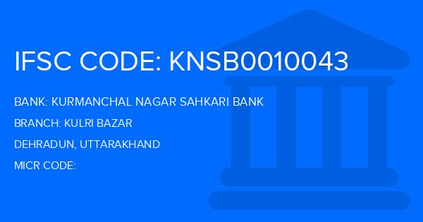 Kurmanchal Nagar Sahkari Bank Kulri Bazar Branch IFSC Code