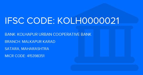 Kolhapur Urban Cooperative Bank Malkapur Karad Branch IFSC Code