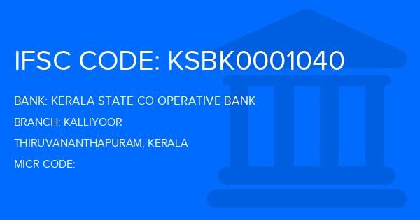 Kerala State Co Operative Bank Kalliyoor Branch IFSC Code