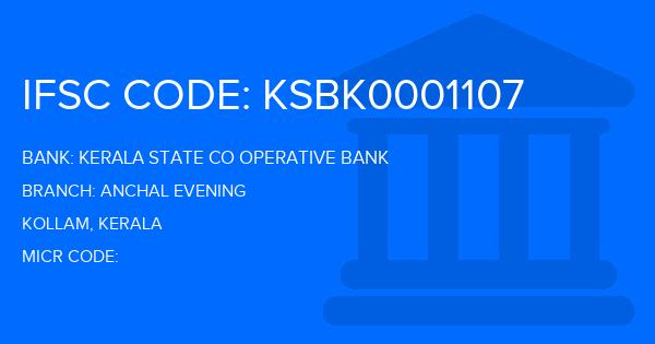 Kerala State Co Operative Bank Anchal Evening Branch IFSC Code