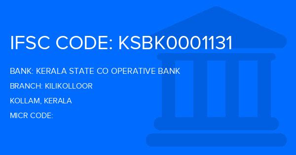 Kerala State Co Operative Bank Kilikolloor Branch IFSC Code