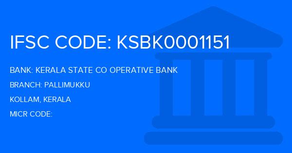 Kerala State Co Operative Bank Pallimukku Branch IFSC Code