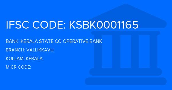 Kerala State Co Operative Bank Vallikkavu Branch IFSC Code