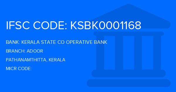 Kerala State Co Operative Bank Adoor Branch IFSC Code