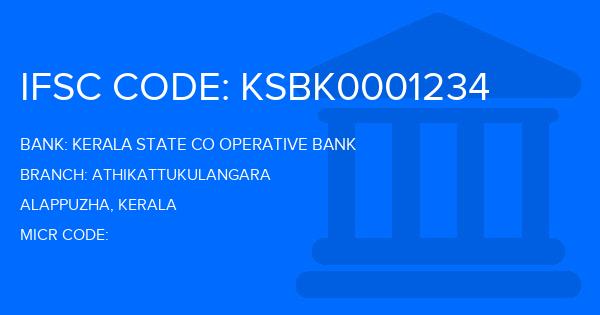 Kerala State Co Operative Bank Athikattukulangara Branch IFSC Code