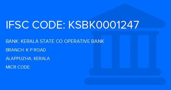 Kerala State Co Operative Bank K P Road Branch IFSC Code