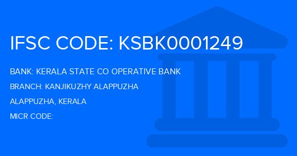 Kerala State Co Operative Bank Kanjikuzhy Alappuzha Branch IFSC Code