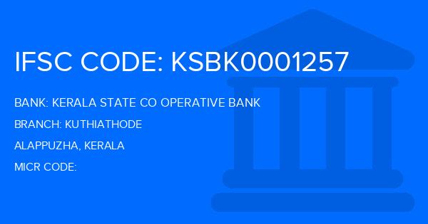Kerala State Co Operative Bank Kuthiathode Branch IFSC Code