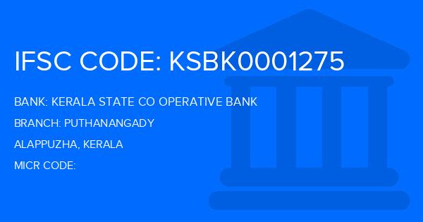 Kerala State Co Operative Bank Puthanangady Branch IFSC Code