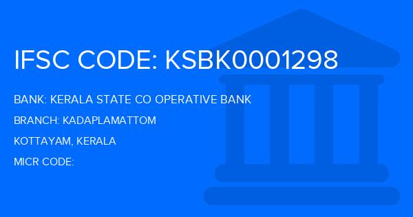 Kerala State Co Operative Bank Kadaplamattom Branch IFSC Code