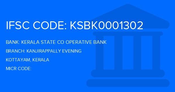 Kerala State Co Operative Bank Kanjirappally Evening Branch IFSC Code