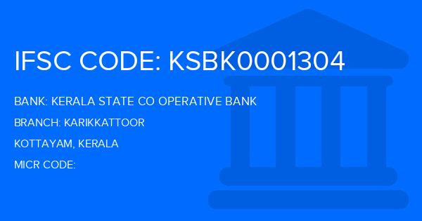 Kerala State Co Operative Bank Karikkattoor Branch IFSC Code