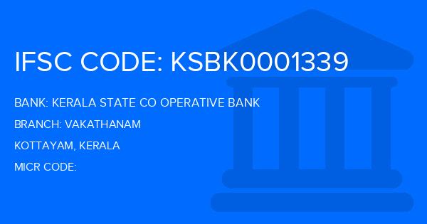 Kerala State Co Operative Bank Vakathanam Branch IFSC Code