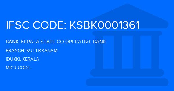 Kerala State Co Operative Bank Kuttikkanam Branch IFSC Code