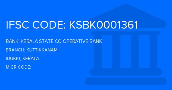 Kerala State Co Operative Bank Kuttikkanam Branch IFSC Code