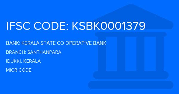 Kerala State Co Operative Bank Santhanpara Branch IFSC Code