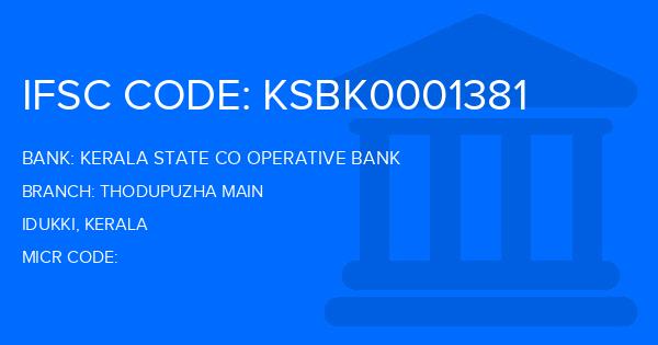 Kerala State Co Operative Bank Thodupuzha Main Branch IFSC Code