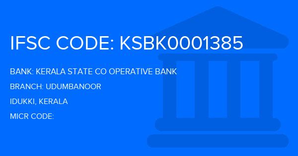 Kerala State Co Operative Bank Udumbanoor Branch IFSC Code