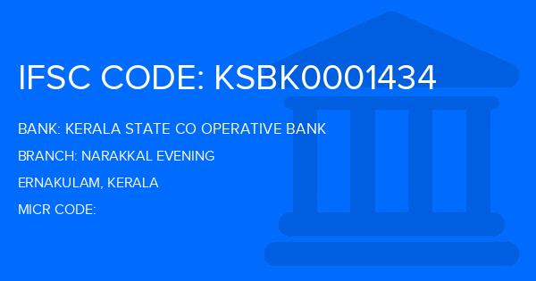 Kerala State Co Operative Bank Narakkal Evening Branch IFSC Code