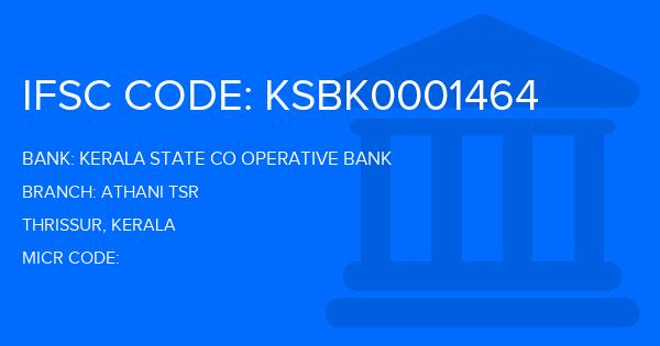 Kerala State Co Operative Bank Athani Tsr Branch IFSC Code